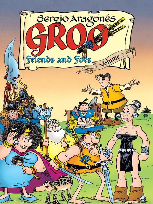 Title details for Groo: Friends and Foes (2015), Volume 2 by Sergio Aragones - Wait list